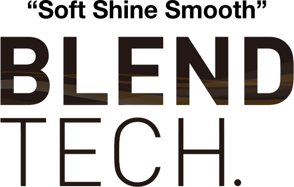 Soft Shine Smooth BLEND TECH.